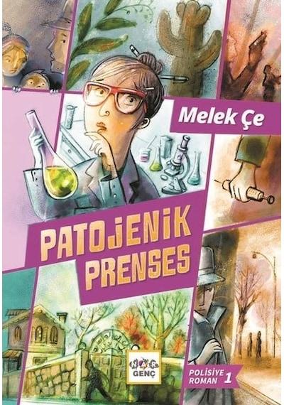 Patojenik Prenses - Polisiye Roman 1 - Melek Çe - Nar Genç