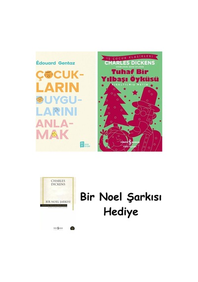 Çocukların Duygularını Anlamak + Tuhaf Bir Yılbaşı Öyküsü + Bir Noel Şarkısı