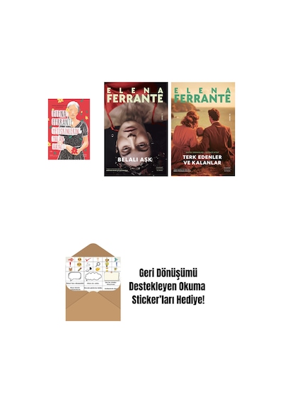 Yetişkinlerin Yalan Hayatı + Belalı Aşk + Terk Edenler Ve Kalanlar + Okuma Sticker'ları