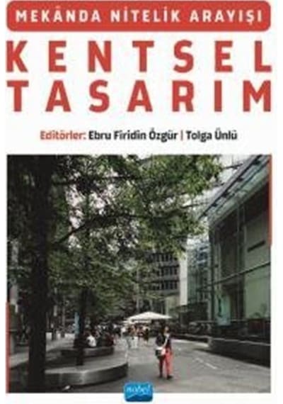Mekanda Nitelik Arayışı Kentsel Tasarım / Kolektif