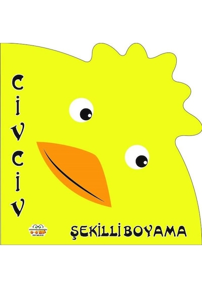 Şekilli Boyama - Civciv 0-6 Yaş Yayınları  -  0-6 Yaş Yayınları
