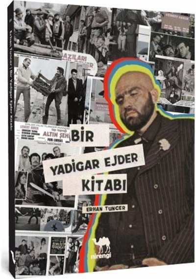Bir Yadigar Ejder Kitabı - Erhan Tuncer - Nirengi Kitap