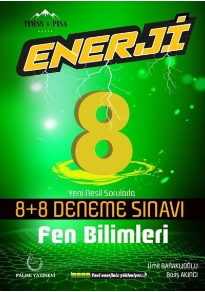 Palme Yayınevi Enerji 8. Sınıf 8+8 Fen Bilimleri Deneme Sınavı