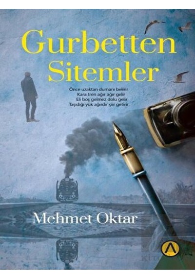 Gurbetten Sitemler - Mehmet Oktar - Ares Kitap