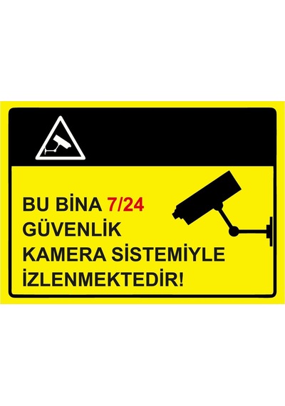 Bu Bina 7/24 Güvenlik Kamera Sistemiyle İzlenmektedir İsg Uyarı Levhası Pvc A3 30x42 Cm