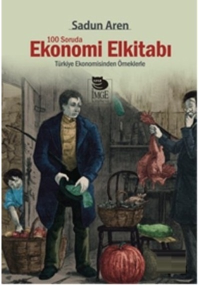 Ekonomi El Kitabı 100 Soruda Sadun Aren Imge 2.EL