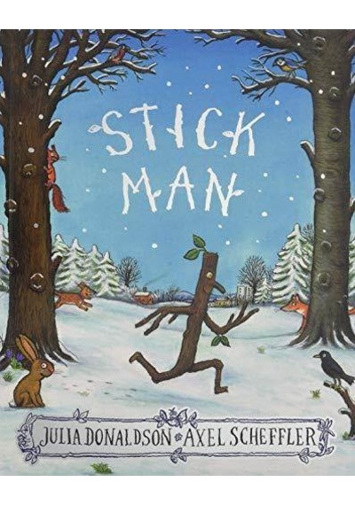 Stick Man - Julia Donaldson - Scholastic