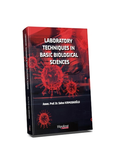 Laboratory Techniques İn Basic Biological Sciences