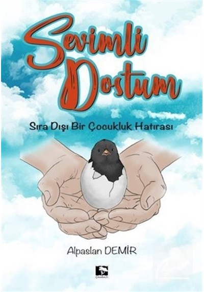 Sevimli Dostum - Alpaslan Demir
