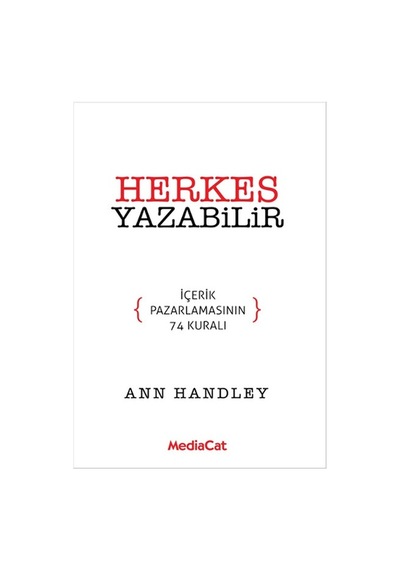 Herkes Yazabilir - Ann Handley - MediaCat Yayıncılık