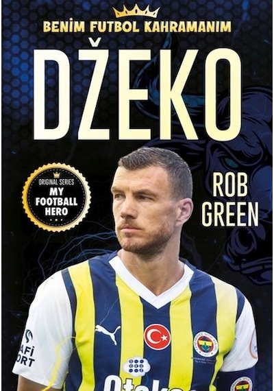 Dzeko Benim Futbol Kahramanım