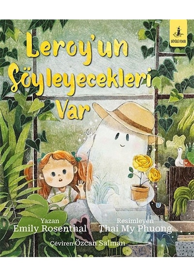 Leroy'un Söyleyecekleri Var / Emily Rosenthal