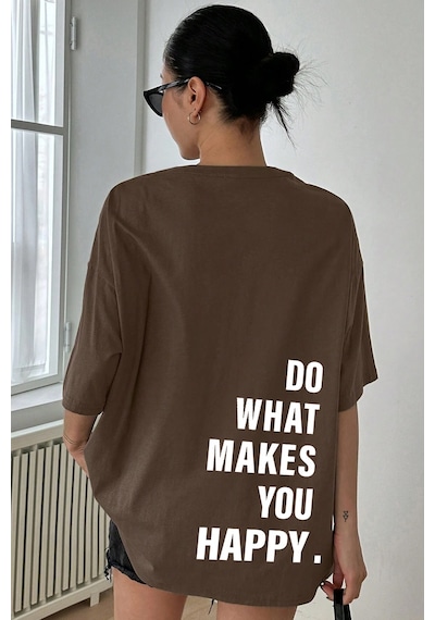 Unisex Sırt Baskılı Do What Oversize Tshirt Kahverengi