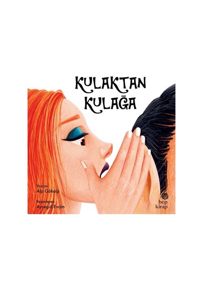 Kulaktan Kulağa - Alp Gökalp - Hep Kitap