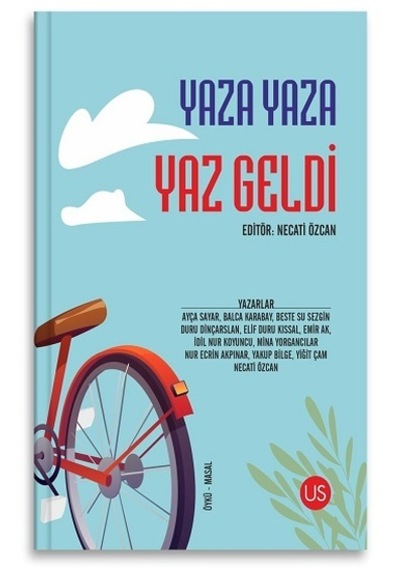 Yaza Yaza Yaz Geldi - Us Yayınları - Kolektif