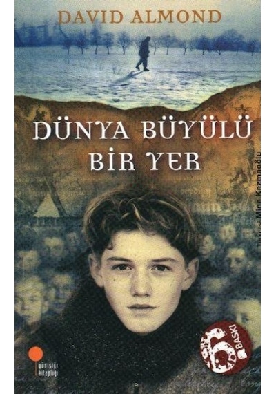 Günışığı Yayınları Dünya Büyülü Bir Yer David Almond