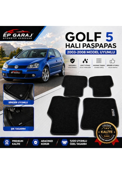 Volkswagen Golf 5 Halı Paspas Takımı 2003-2008 Uyumlu Ürünümüz İnce Tiptir