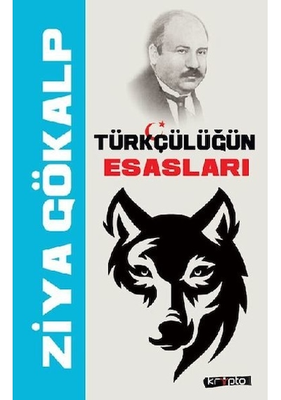 Türkçülüğün Esasları - Ziya Gökalp - Kripto