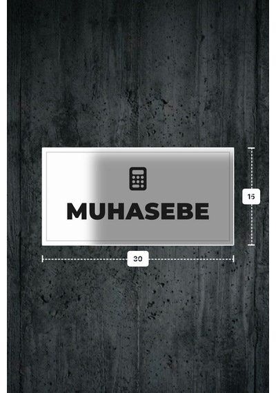 Muhasebe Yazılı - Metal - Beyaz Renk - Kapı İsimliği - 30x15 Cm