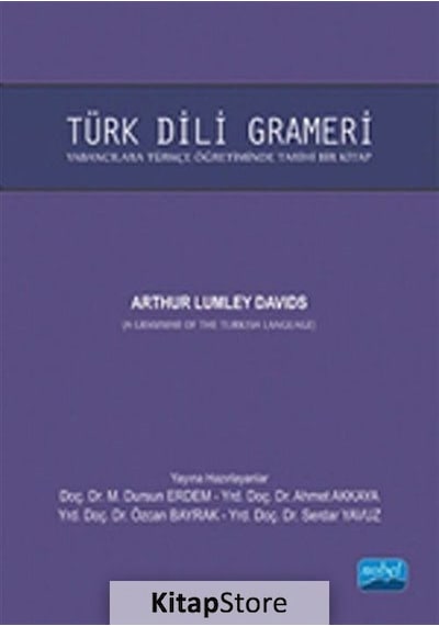 Türk Dili Grameri  - Arthur Lumley Davids  -  Serdar Yavuz  - Nobel Akademik Yayıncılık