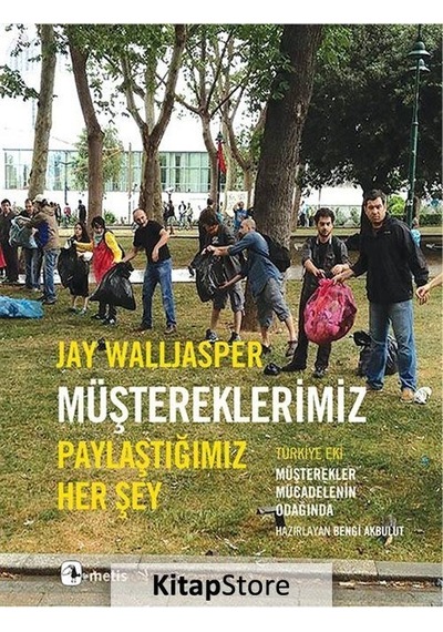 Müştereklerimiz / Jay Walljasper