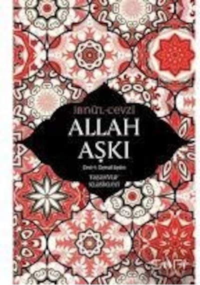 Allah Aşkı-Tasavvuf Klasikleri - Ebu'l- Ferec  Abdurrahman - Sufi Kitap