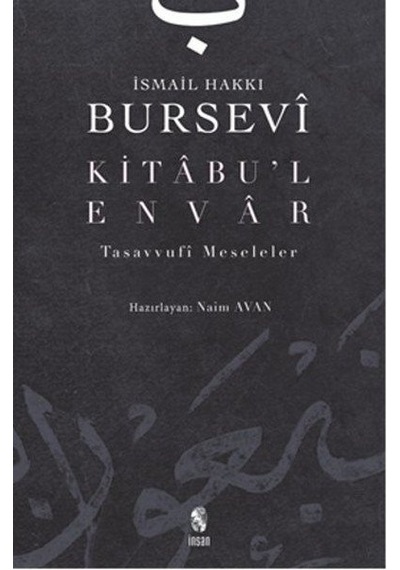 Kitabul Envar Ismail Hakkı Bursevi Insan Yayınları