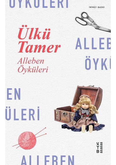 Ketebe Alleben Öyküleri