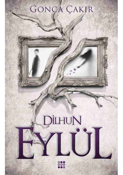 Eylül 1 - Dilhun - Gonca Çakır - Dokuz Yayınları