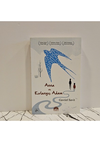 Anna Ve Kırlangıç Adam- Gavriel Savit