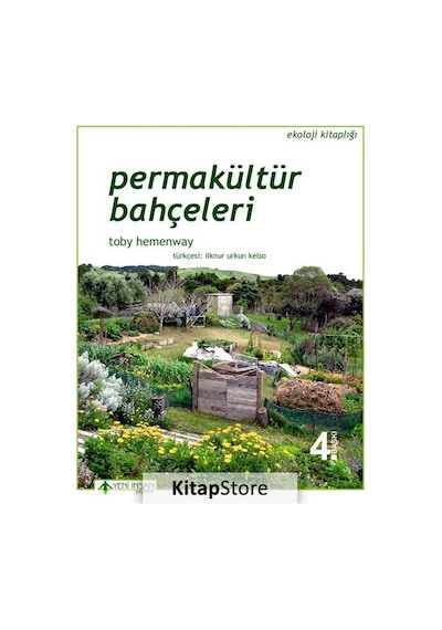 Permakültür Bahçeleri / Toby Hemenway