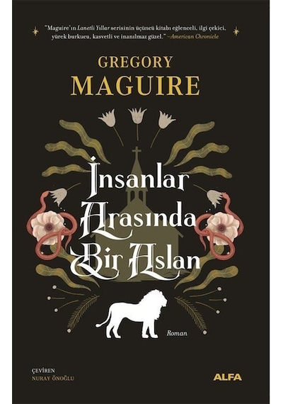 İnsanlar Arasında Bir Aslan / Gregory Maguire