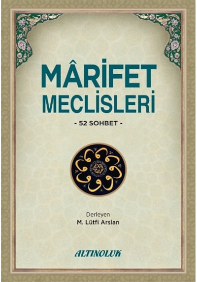 Mârifet Meclisleri - Mehmet Lütfi Arslan
