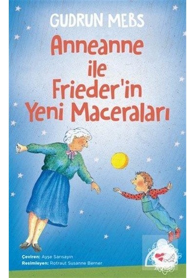 Mercankitap- Anneanne ile Frieder'In Yeni Maceraları / Gudrun Mebs
