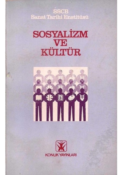 Sosyalizm Ve Kültür - Kolektif