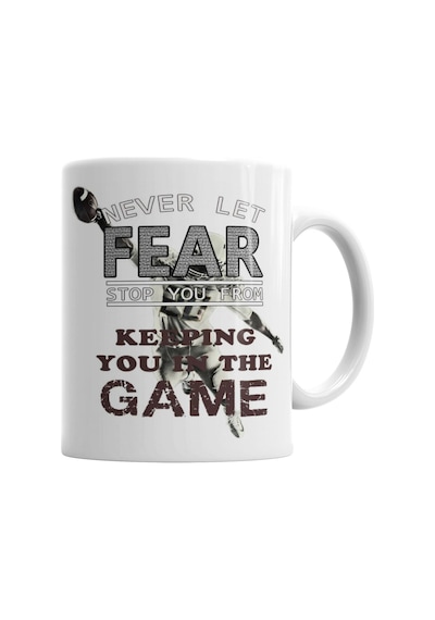 Never Let Fear Stop You From Keeping You İn The Game Kupa Bardak Karışık
