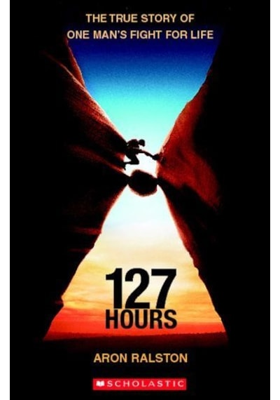 Scholastic Elt Readers Level 3: 127 Hours