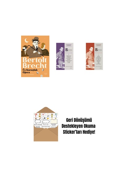 Üç Kuruşluk Opera + Bertolt Brecht - Bütün Oyunları 3 + Bertolt Brecht - Bütün Oyunları 1 Ciltli + Okuma Sticker'ları