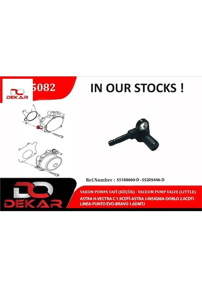 Vakum Pompa Valf Küçük Astra H-vectra C 1.9cdti-astra J-ınsıgnıa-doblo 2.0cdtı-lınea-punto Evo Bravo Dekar 55188660d