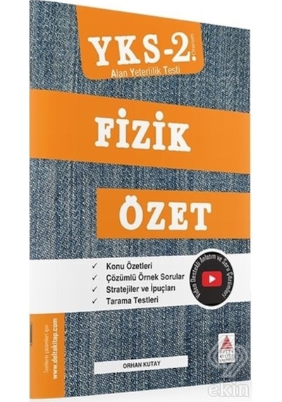 YKS 2.Oturum Fizik Özet  -  Orhan Kutay  -  Delta Kültür