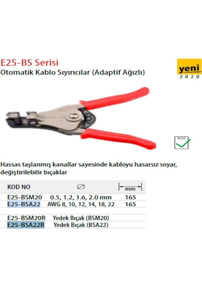 Ceta Form E25-Bsa22 Adaptif Ağızlı Otomatik Kablo Sıyırıcı 22-8