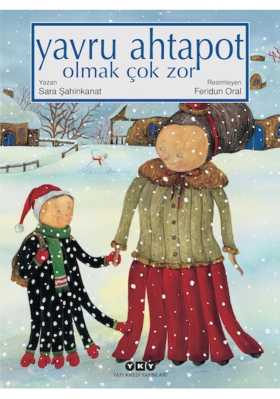 Yavru Ahtapot Olmak Çok Zor Karton Kapak