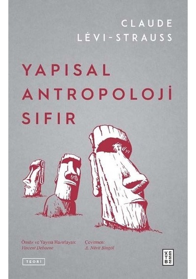 Yapısal Antropoloji Sıfır - Claude Levi-Strauss - Ketebe