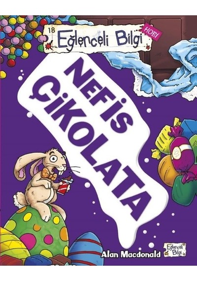 Eğlenceli Bilgi 18 Hobi - Nefis Çikolata