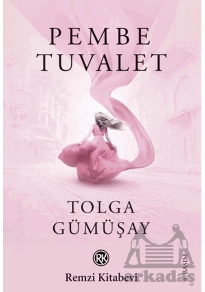 Pembe Tuvalet Remzi Kitabevi