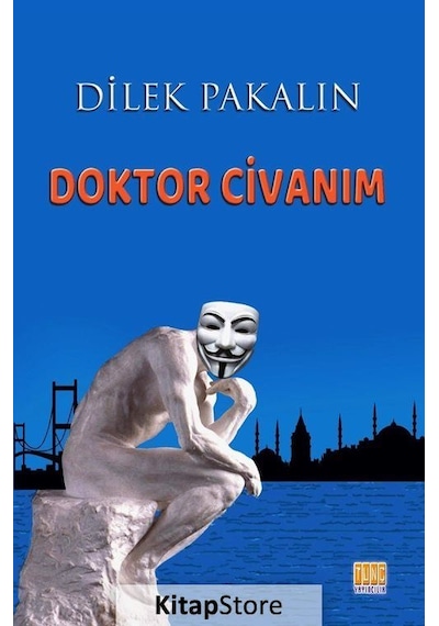 Doktor Civanım-Diyalog Öyküleri - Dilek Pakalın - Tunç Yayıncılık