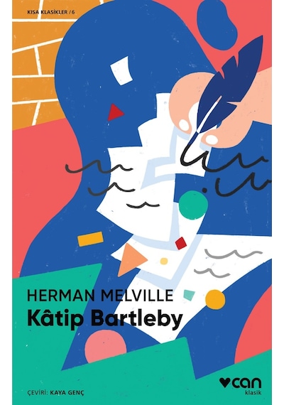 Kâtip Bartleby - Herman Merville  - Can Yayınları