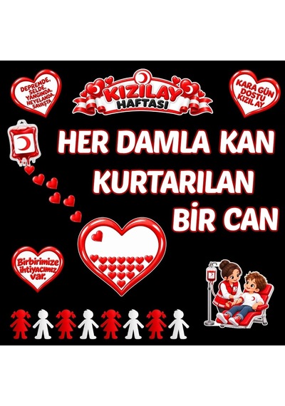 Kızılay Haftası Kan Bağışı Hazır Fügür Kesim Pano Süsü Tüm Yaşlar