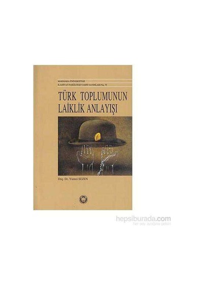 Türk Toplumunun Laiklik Anlayışı