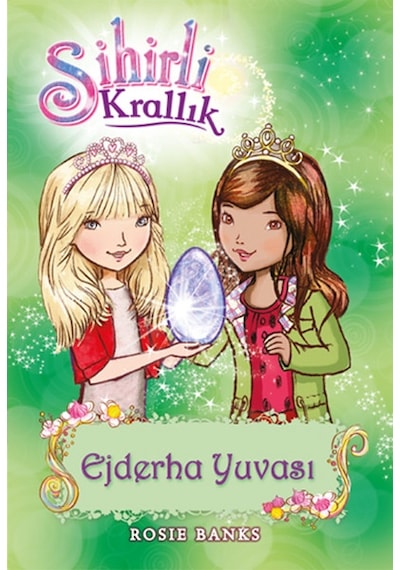 Sihirli Krallık 9-Ejderha Yuvası- Doğan ve Egmont Yayıncılık